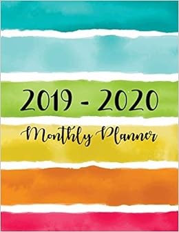 2019-2020 Monthly Planner: Two Year - Monthly Calendar Planner | 24 Months Jan 2019 to Dec 2020 For Academic Agenda Schedule Organizer Logbook and ... Monthly Calendar Planner 8.5 x 11) (Volume 1), by Lora McNeil 2019-2020 Monthly Planner: Two Year - Monthly Calendar Planner | 24 Months Jan 2019 to Dec 2020 For Academic Agenda Schedule Organizer Logbook and ... Monthly Calendar Planner 8.5 x 11) (Volume 1), by Lora McNeil