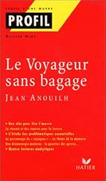 "Le  voyageur sans bagage" (1937), Jean Anouilh