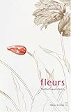 Fleurs by 