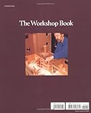 Image de The Workshop Book: A Craftman's Guide to Making the Most of Any Work Space