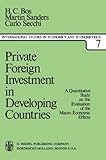 Image de Private Foreign Investment in Developing Countries: A Quantitative Study on the Evaluation of the Macro-Economic Effects (International Studies in Eco