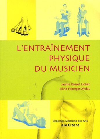 L' entraînement physique du musicien
