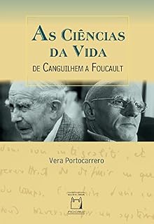 Livro As ciências da vida: de Canguilhem a Foucault