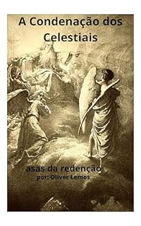Livro A Condenação dos Celestiais: Asas da Redenção