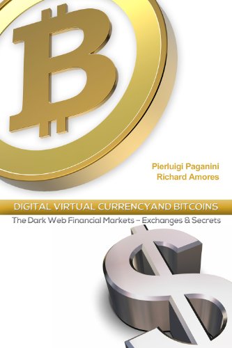 Digital Virtual Currency And Bitcoins The Dark Web