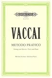 Metodo Pratico di Canto Italiano: Practical Method for Medium Voice and Piano by
