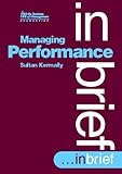 Managing Performance, Kermally, Sultan, 0750636076
