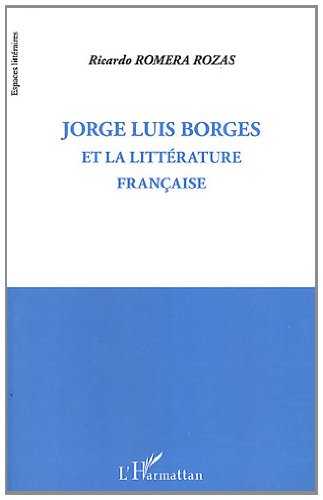 Jorge Luis Borges et la littérature française