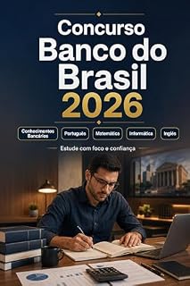 Livro Concurso Banco do Brasil 2026: Preparação para Escriturário: conhecimentos bancários, vendas, atendimento, português, matemática, informática, inglês e questões comentadas