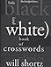 The New York Times Little Black (and White) Book of Crosswords