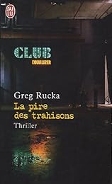 La  pire des trahisons