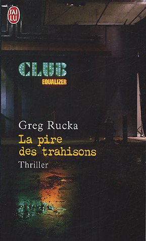 La  pire des trahisons