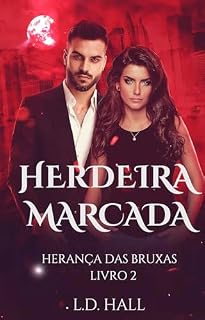 Livro Herdeira Marcada (Herança das Bruxas Livro 2)