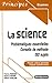 La science : Classes préparatoires aux écoles de commerce by 