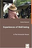 Experiences of Well-being: in Thai Vernacular Houses by