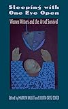 Sleeping with One Eye Open by Judith Ortiz Cofer, Marilyn Kallet