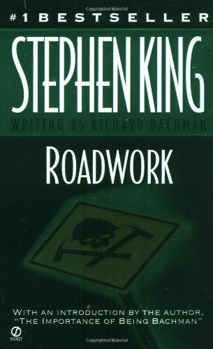 Roadwork by Stephen King (1999-06-01) B01I26UP7G Book Cover
