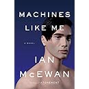 Machines Like Me: A Novel