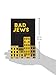 Bad Jews (Samuel French)