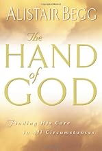 The Hand of God: Finding His Care in All Circumstances