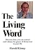 The Living Word, Book 1 by 