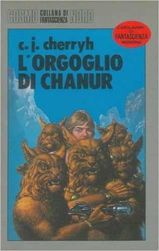 C.J. Cherryh - L'orgoglio di Chanur (1985)