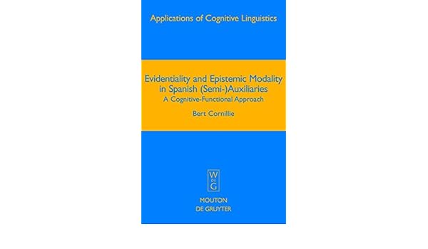 Amazoncom Evidentiality And Epistemic Modality In Spanish - 