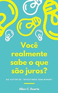 Livro Você realmente sabe o que são juros?