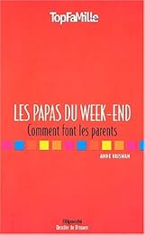 Les  papas du week-end