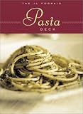 The Il Fornaio Pasta Deck The Il Fornaio Pasta Deck