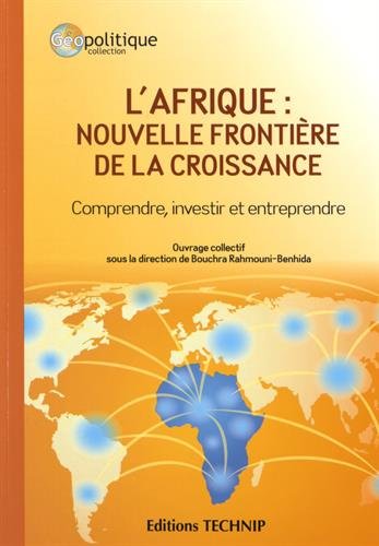 L' Afrique, nouvelle frontière de la croissance