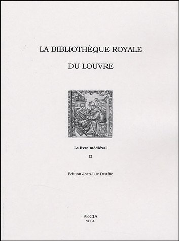 La  Bibliothèque royale du Louvre