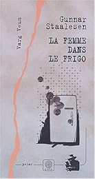 La  femme dans le frigo
