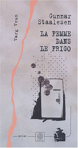 La  femme dans le frigo