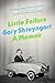 Little Failure: A Memoir - Book by Gary Shteyngart