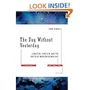 The Day Without Yesterday: Lemaitre, Einstein, and the Birth of Modern Cosmology