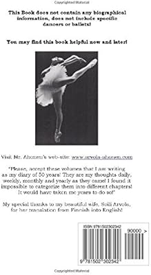 A Look At Ballet In 50 Years Volume 1 By Leo Ahonen - 