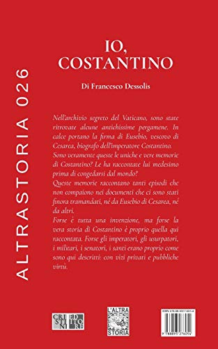 Io, Costantino: 26 (Altra Storia) 1