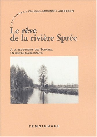 Le  rêve de la rivière Sprée