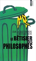 Le  bêtisier des philosophes