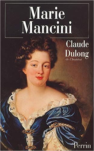Marie Mancini French Edition Dulong Claude 9782262018559 Amazon Com Books