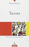 Tarots : Pratiques et interprétations by 