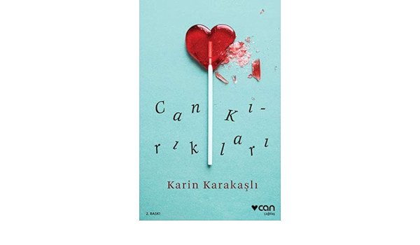 Can Kiriklari Karin Karakasli 9789750735462 Amazon Com Books