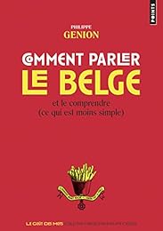 Comment parler le belge