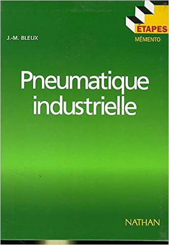 Pneumatique industrielle, by J. M. Bleux Pneumatique industrielle, by J. M. Bleux