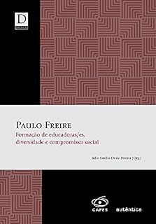 Livro Paulo Freire - Formação de educadoras/es, diversidade e compromisso social