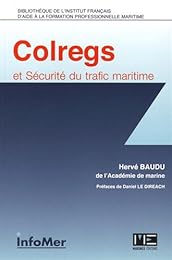 Colregs et sécurité du trafic maritime