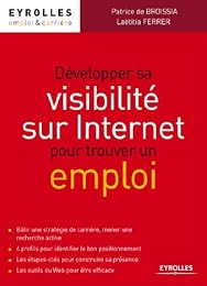Développer sa visibilité sur internet pour trouver un emploi