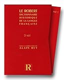 Le Dictionnaire Historique De La Langue Francaise (French Edition) by