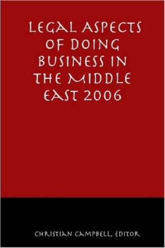 Legal Aspects of Doing Business in the Middle East